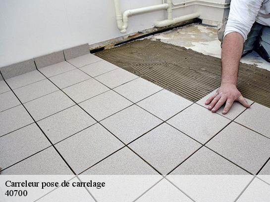 Carreleur pose de carrelage  40700