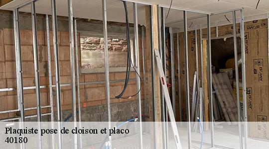 Plaquiste pose de cloison et placo  40180