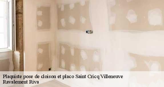 Plaquiste pose de cloison et placo  saint-cricq-villeneuve-40190 Ravalement Riva