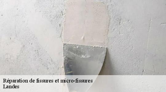 Réparation de fissures et micro-fissures Landes